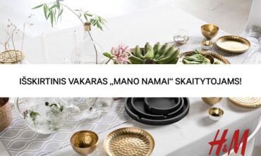 Kviečiame į išskirtinį vakarą su „H&M HOME“!
