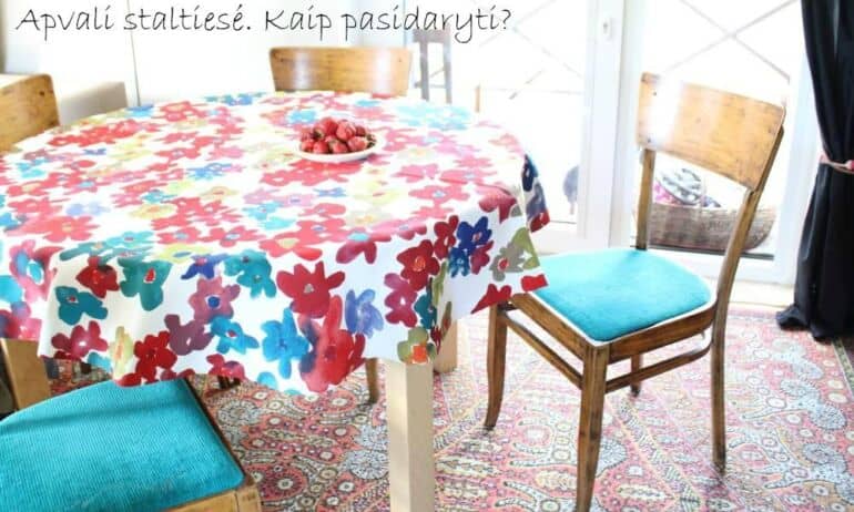 Pasidaryk pats: apvali staltiesė